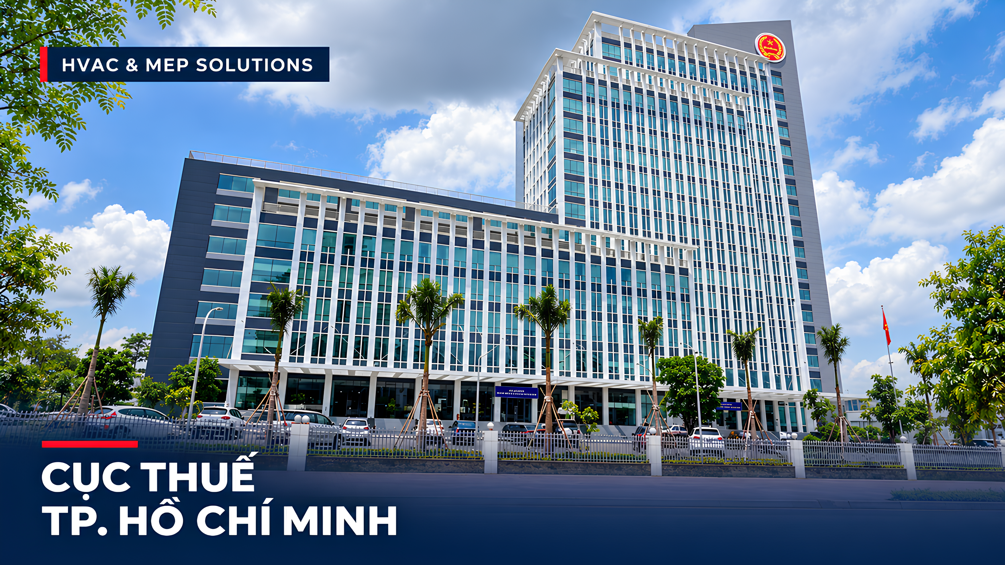 Toàn cảnh dự án Cục thuế Tp.Hồ Chí Minh