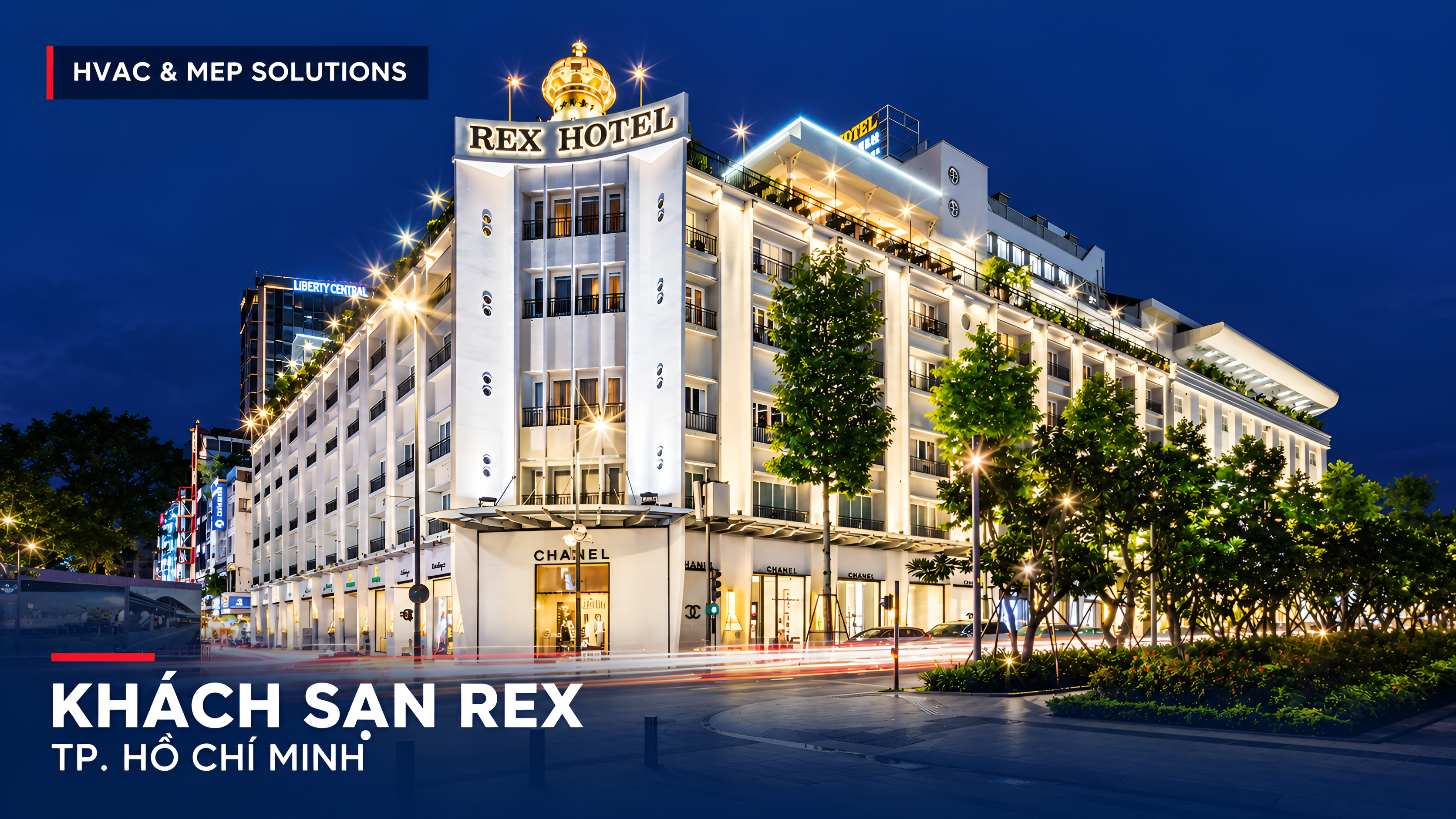 Khách sạn Rex – TP. Hồ Chí Minh